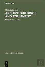 Archive Buildings And Equipment