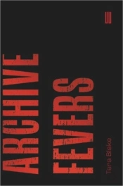 Archive Fevers