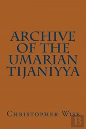 Archive Of The Umarian Tijaniyya