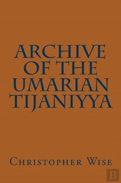 Bertrand.pt - Archive Of The Umarian Tijaniyya