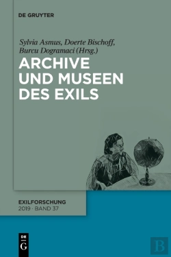 Bertrand.pt - Archive Und Museen Des Exils