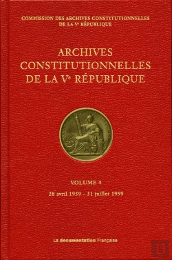 Bertrand.pt - Archives Constitutionnelles De La Ve Republique - Vol 4