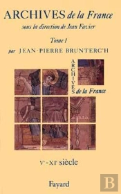 Archives De La France : Ve-Xie Siècle