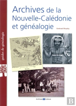 Bertrand.pt - Archives De La Nouvelle-Caledonie Et Genealogie