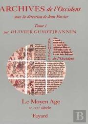 Archives De L'Occident : Le Moyen Age (Ve-Xve Siècle)