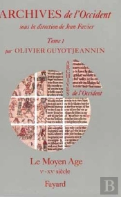 Archives De L'Occident : Le Moyen Age (Ve-Xve Siècle)