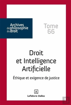 Bertrand.pt - Archives De Philosophie Du Droit : Intelligence Artificielle Et Droit - Tome 66
