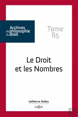 Bertrand.pt - Archives De Philosophie Du Droit : Le Droit Et Les Nombres Tome 65