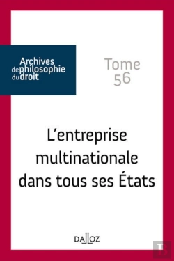 Bertrand.pt - Archives De Philosophie Du Droit Tome 56 : L'Entreprise Multinationale Dans Tous Ses États
