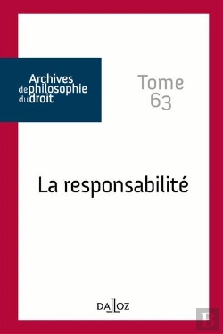 Bertrand.pt - Archives De Philosophie Du Droit Tome 63 : La Responsabilité