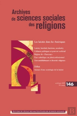 Bertrand.pt - Archives De Sciences Sociales Des Religions T.146 ; Les Laïcités Dans Les Amériques