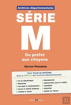 Bertrand.pt - Archives Départementales : Série M : Du Préfet Aux Citoyens