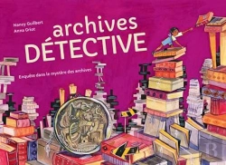 Bertrand.pt - Archives Détective ; Enquête Dans Le Mystère Des Archives