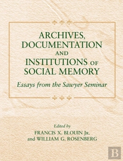 Bertrand.pt - Archives, Documentation, And Institutions Of Social Memory