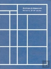 Archives Du Biopouvoir ; Marseille 18e-20e Siècles