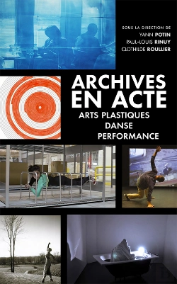 Bertrand.pt - Archives En Acte. Arts Plastiques, Danse, Performance