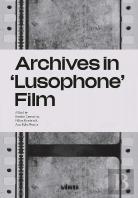Archives in 'Lusophone' Film