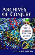 Archives Of Conjure