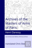 Archives Of The Masters Of Arms Of Paris