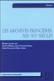 Archives Princieres Xiie Xve Siècles