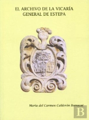 Archivo De La Vicaria General De Estepa, El