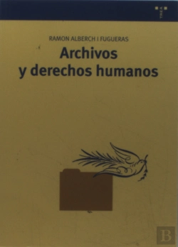 Bertrand.pt - Archivos Y Derechos Humanos
