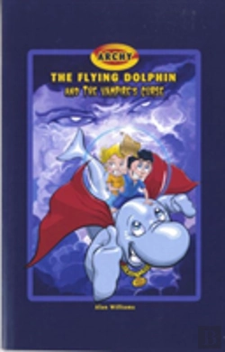 Bertrand.pt - Archy The Flying Dolphin And The Vampire'S Curse