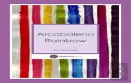Arcobaleno - Rainbow