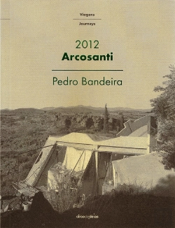 Bertrand.pt - Arcosanti, 2012