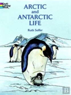 Bertrand.pt - Arctic And Antarctic Life Coloring Book