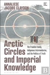 Arctic Circles And Imperial Knowledge