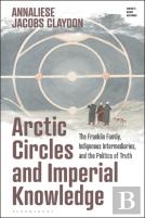Arctic Circles And Imperial Knowledge
