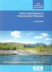 Arctic Legal Regime For Environmental Protection