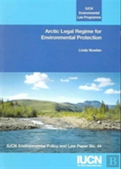 Bertrand.pt - Arctic Legal Regime For Environmental Protection