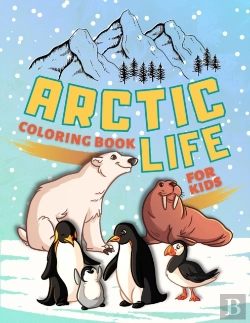 Bertrand.pt - Arctic Life Coloring Book