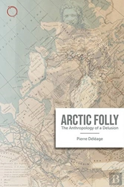 Bertrand.pt - Arctic Madness Â€“ The Anthropology Of A Delusion