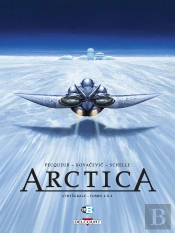 Arctica : Intégrale Vol.2 : Tomes 4 À 6