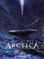 Arctica Tome 13 : La Planète Des Cyborgs