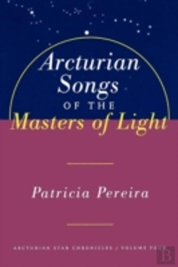 Bertrand.pt - Arcturian Songs Of The Masters Of Light