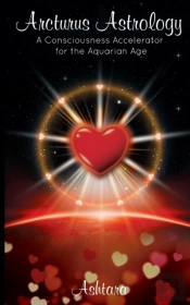 Arcturus Astrology: A Consciousness Acce