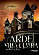 Arde Villa Elvira. 2ª Edición