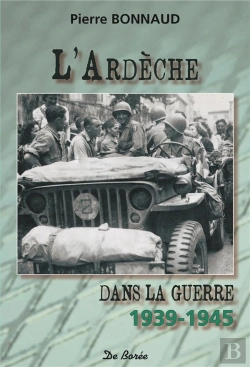 Bertrand.pt - Ardeche Dans La Guerre 1939-1945 (L')