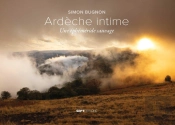 Ardèche Intime : Une Éphéméride Sauvage