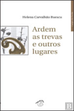 Bertrand.pt - Ardem as Trevas e Outro Lugares