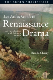 Arden Guide To Renaissance Drama