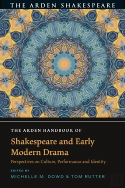 Bertrand.pt - Arden Handbook Of Shakespeare And Early Modern Drama