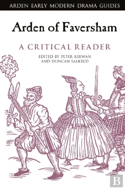 Bertrand.pt - Arden Of Faversham: A Critical Reader