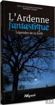 Ardenne En Poche Tome 2 : L'Ardenne Fantastique