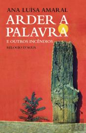 Arder a Palavra e Outros Incêndios