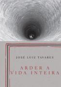 Arder a Vida Inteira 